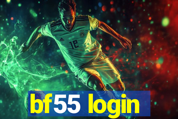bf55 login